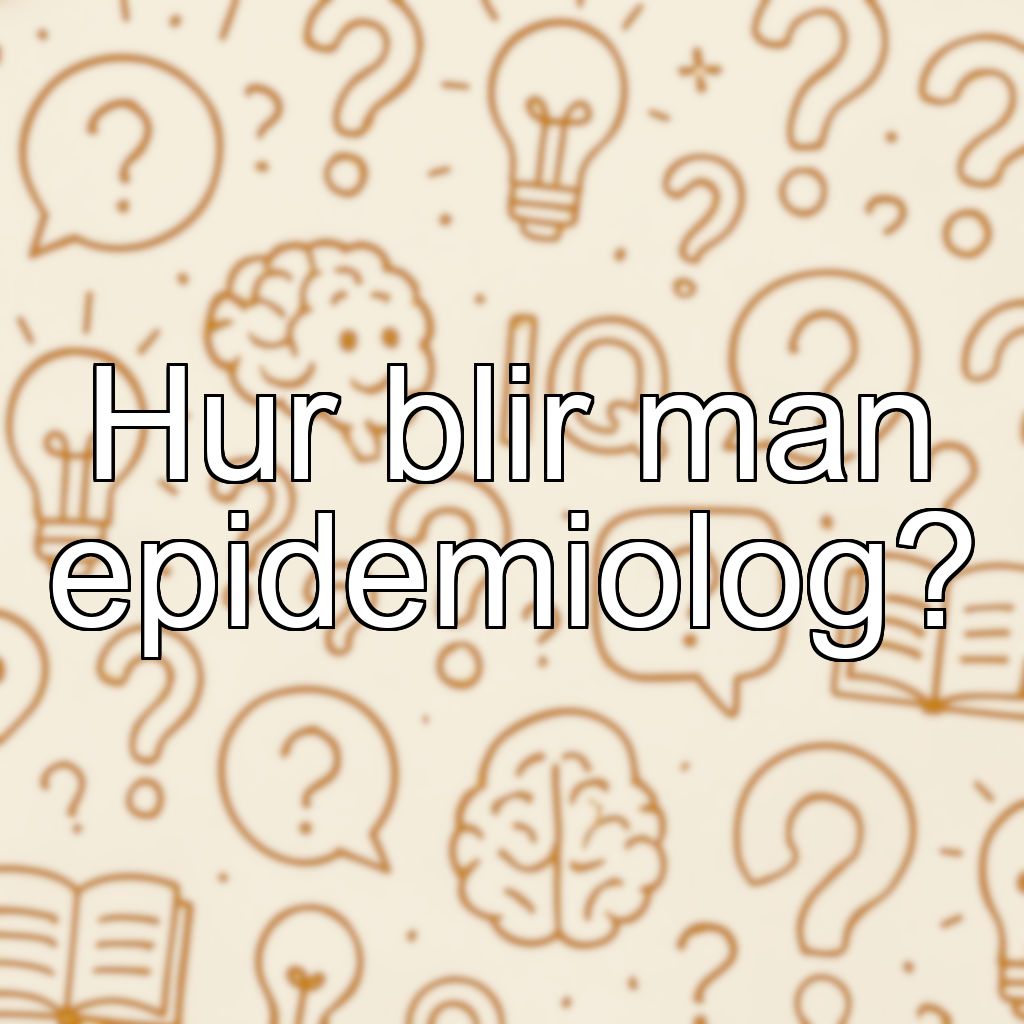 Hur blir man epidemiolog?
