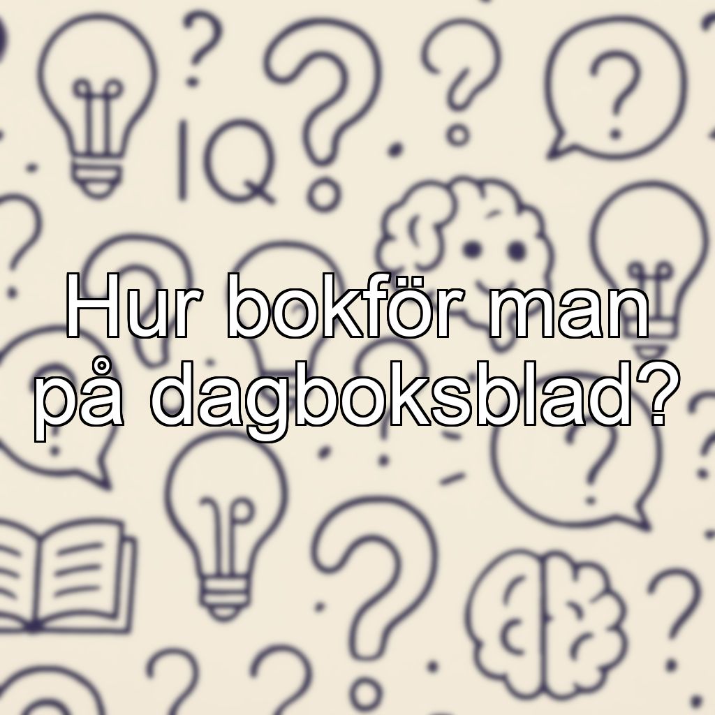 Hur bokför man på dagboksblad?