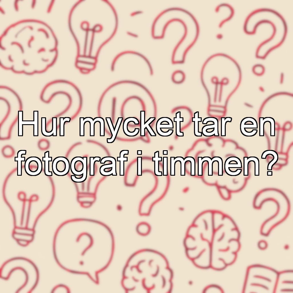 Hur mycket tar en fotograf i timmen?