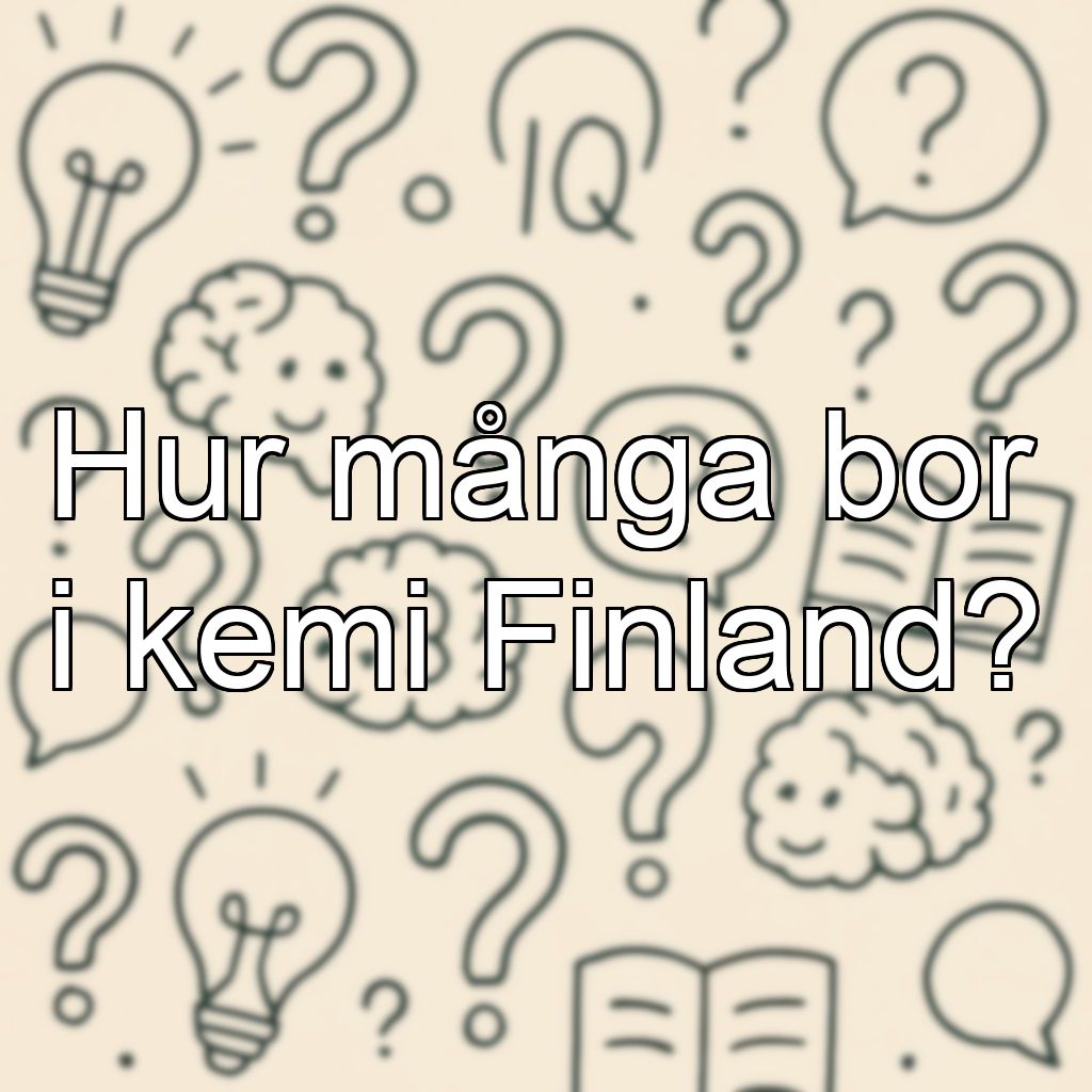 Hur många bor i kemi Finland?