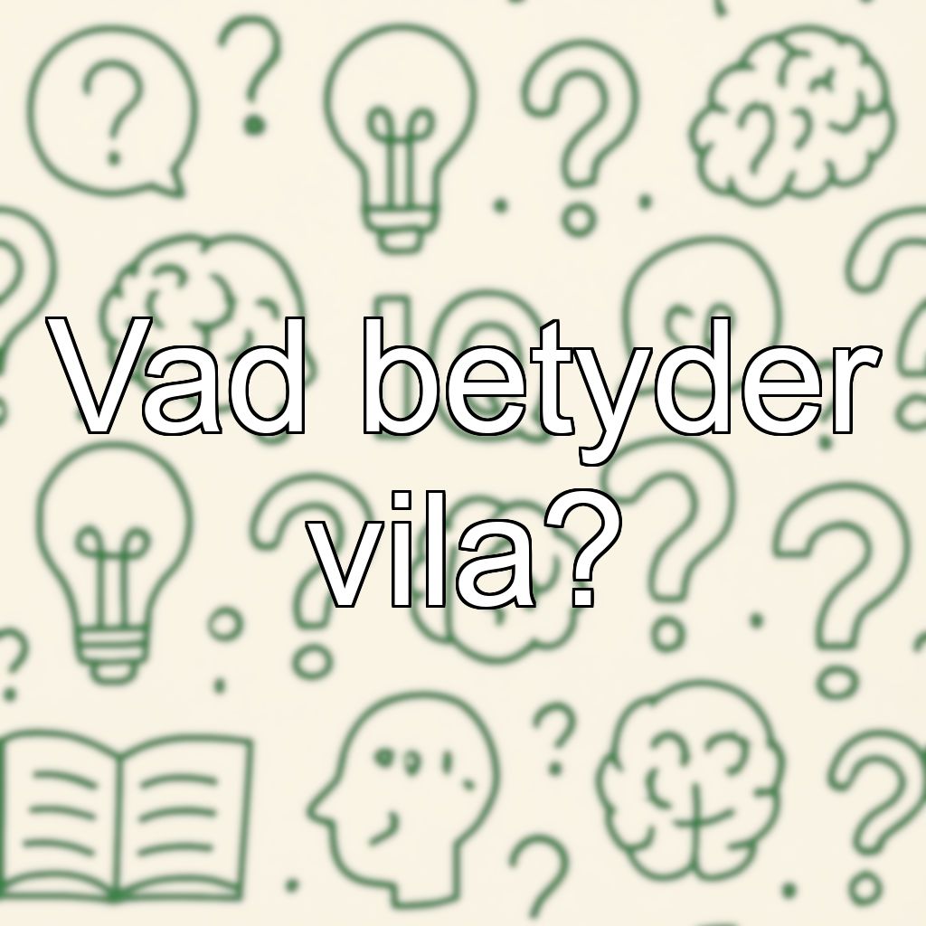 Vad betyder vila?