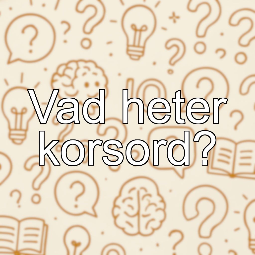 Vad heter korsord?