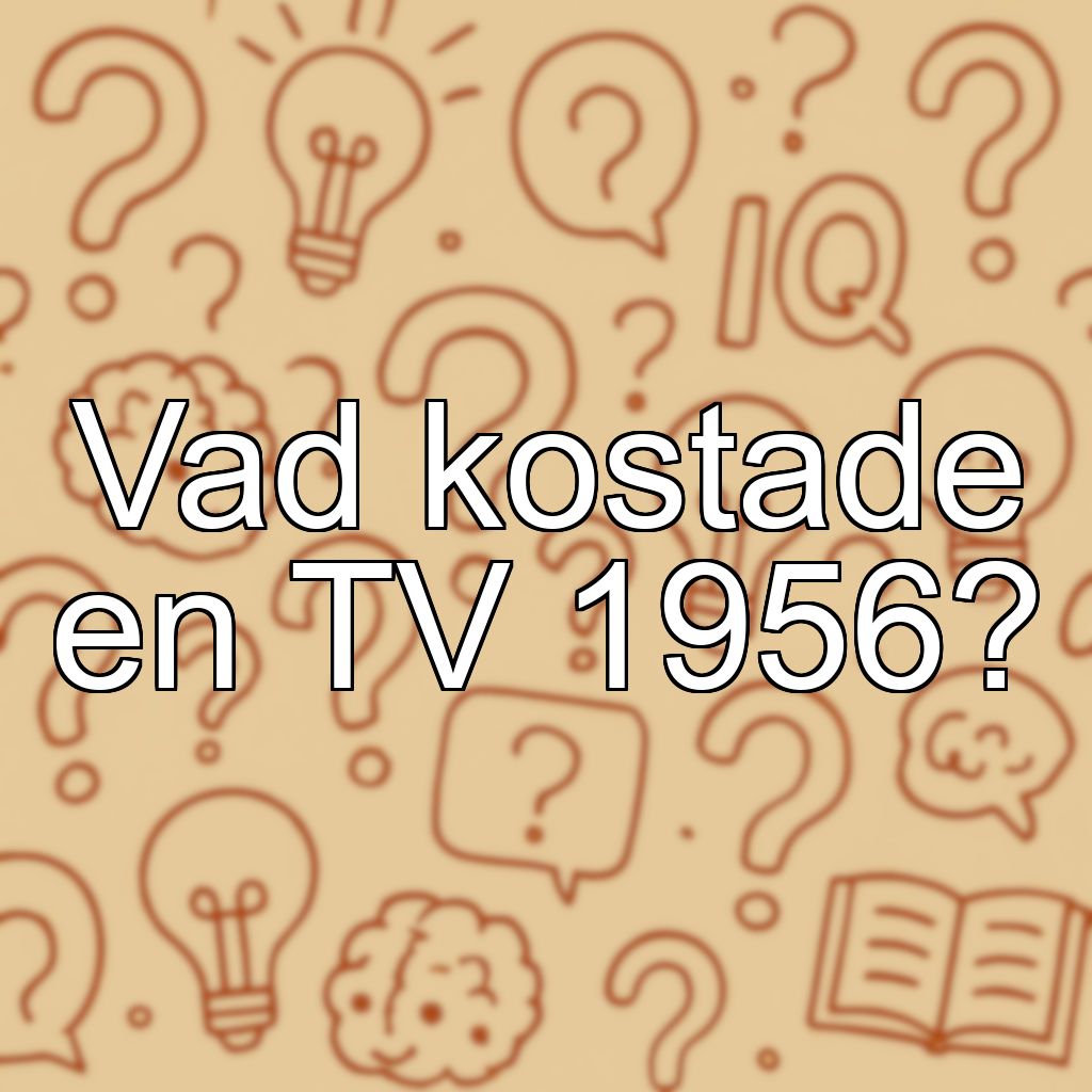 Vad kostade en TV 1956?