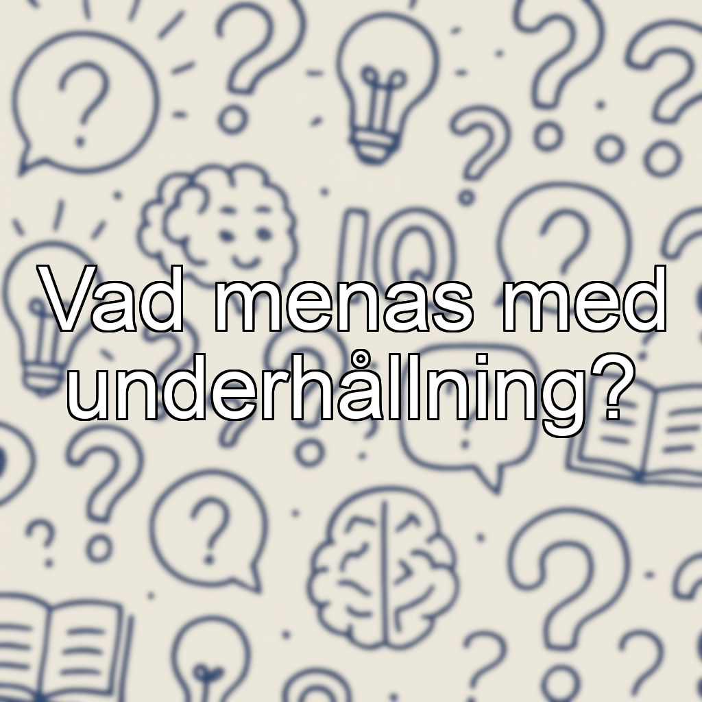 Vad menas med underhållning?