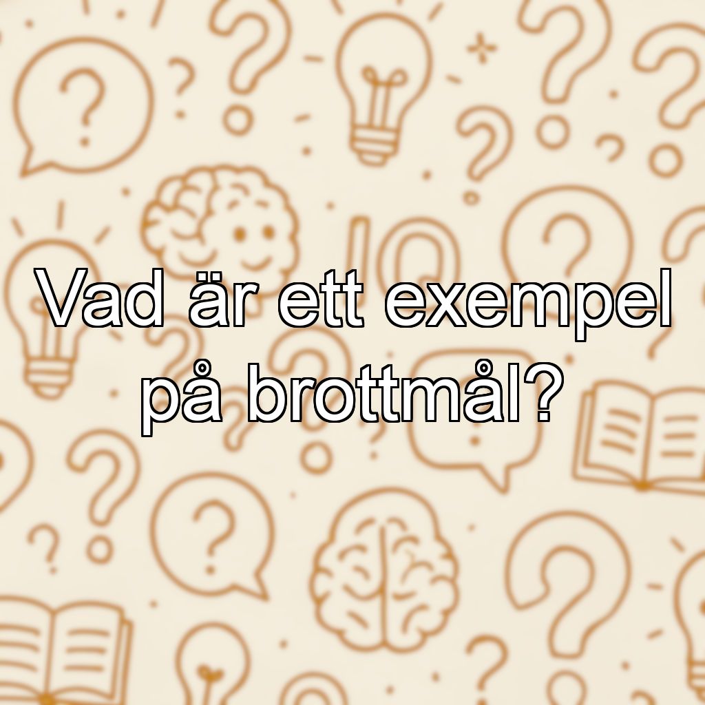 Vad är ett exempel på brottmål?