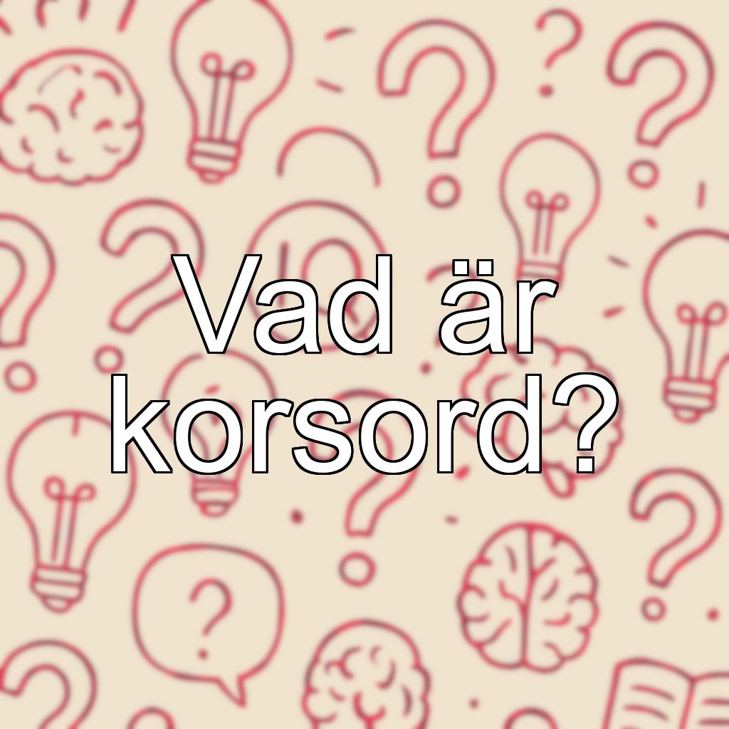 Vad är korsord?