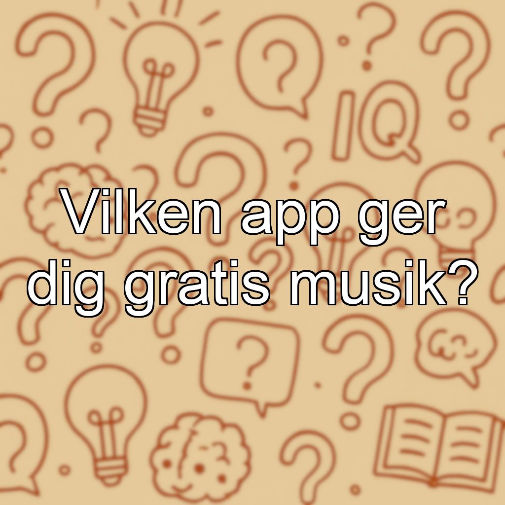 Vilken app ger dig gratis musik?