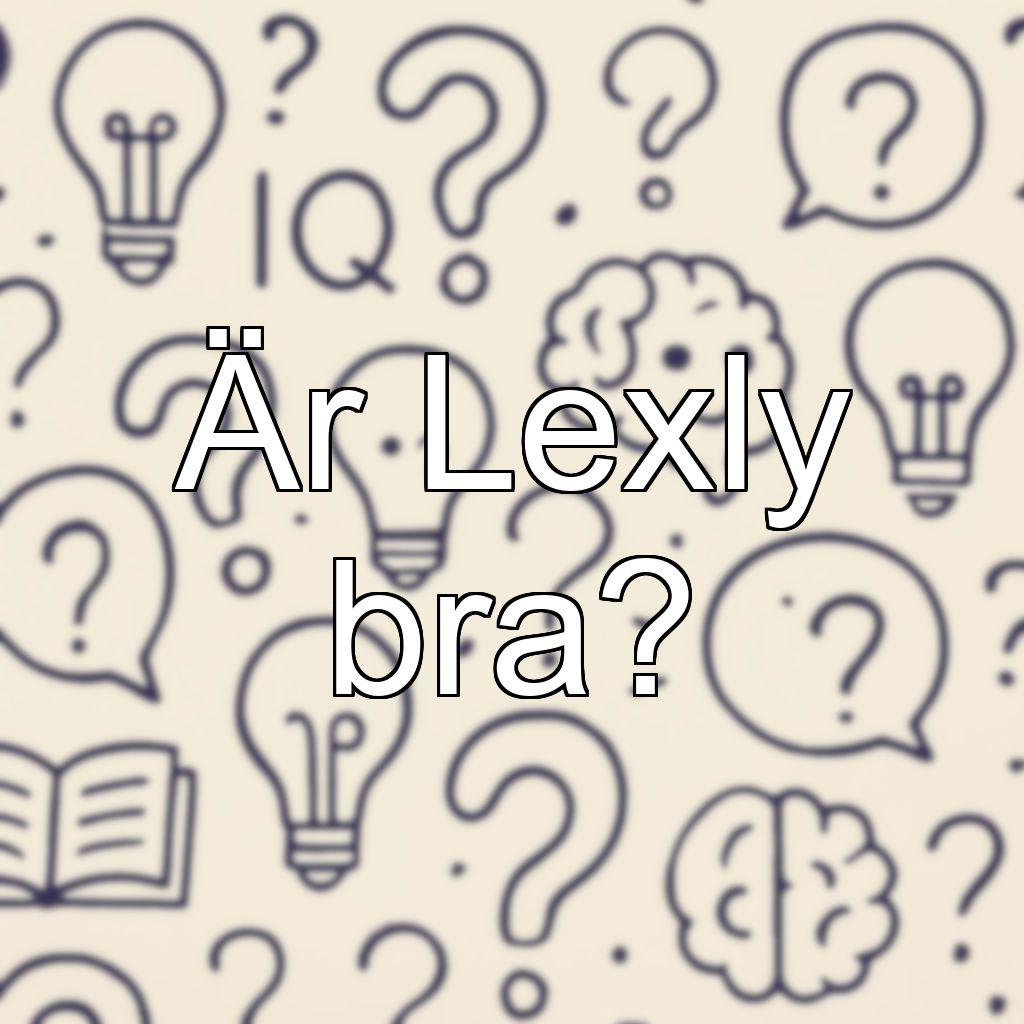 Är Lexly bra?