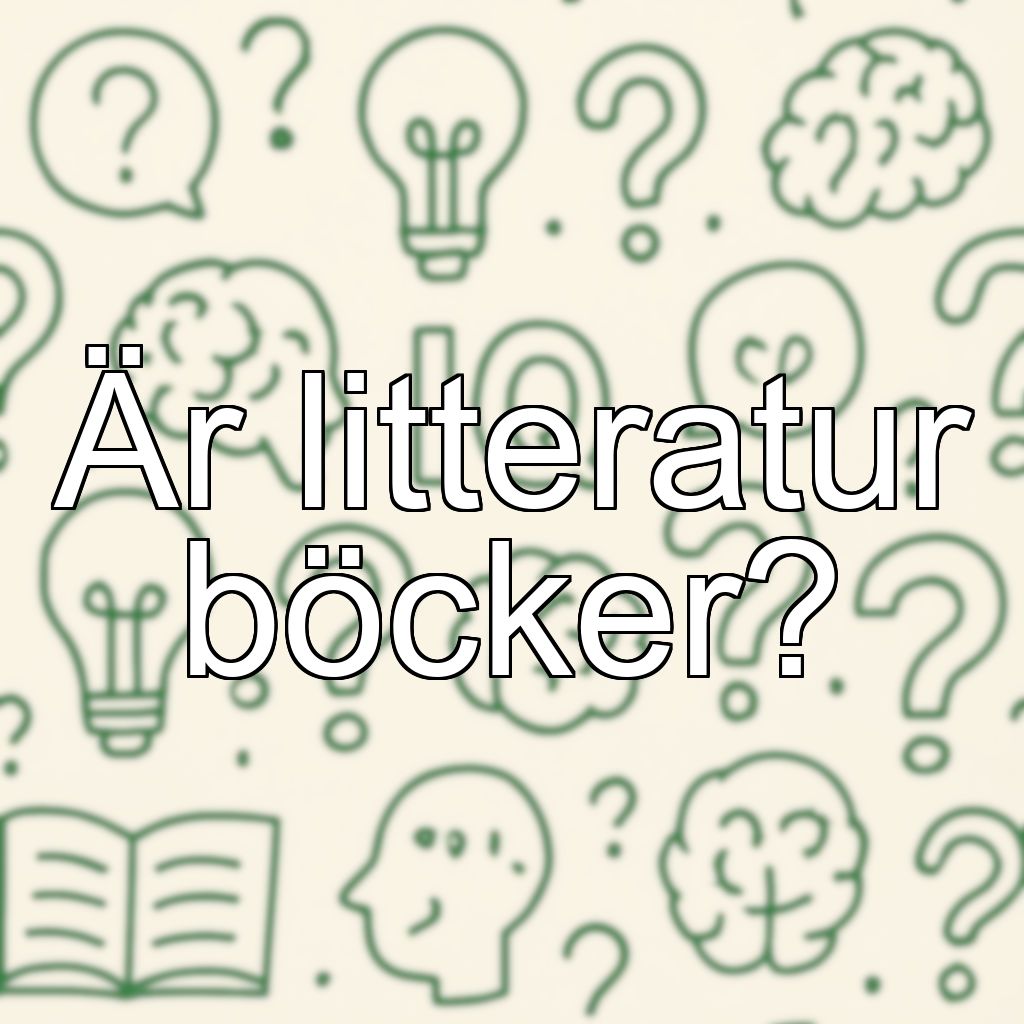 Är litteratur böcker?
